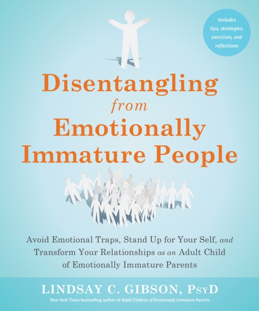 Book cover of Disentangling from Emotionally Immature People