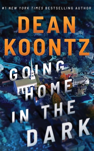 Book cover of Going Home in the Dark