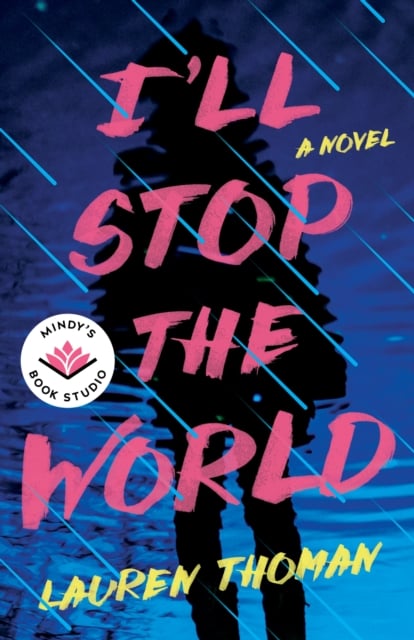 Book cover of I'll Stop the World