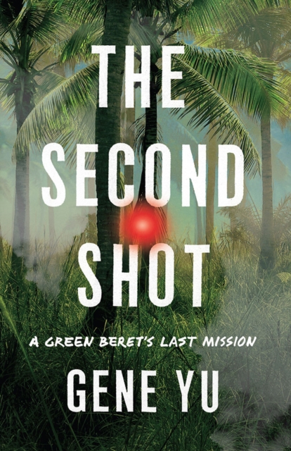 Book cover of The Second Shot