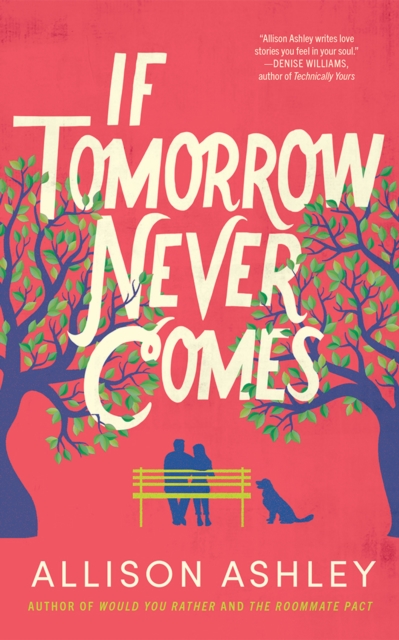 Book cover of If Tomorrow Never Comes