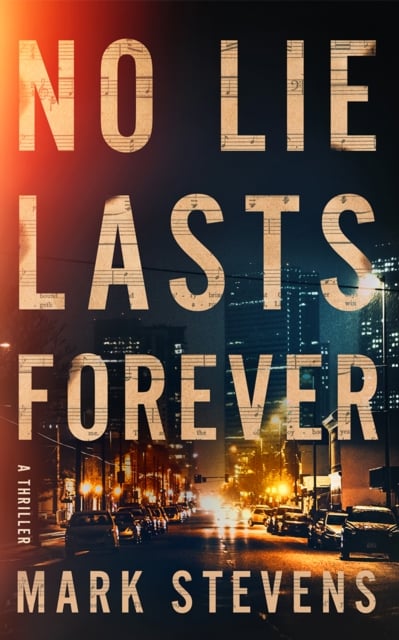 Book cover of No Lie Lasts Forever
