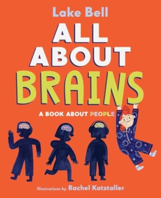 Book cover of All About Brains