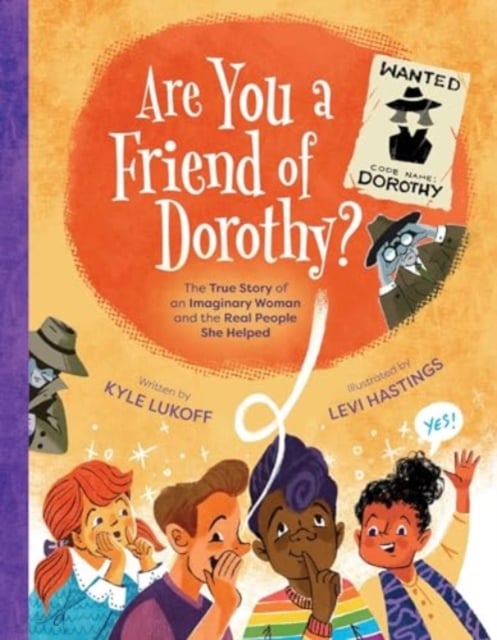 Book cover of Are You a Friend of Dorothy?
