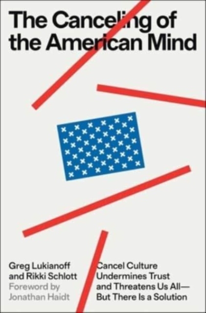 Book cover of The Canceling of the American Mind