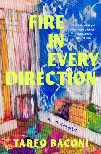 Book cover of Fire in Every Direction