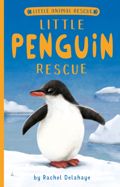 Book cover of Little Penguin Rescue