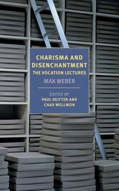 Book cover of Charisma and Disenchantment: The Vocation Lectures
