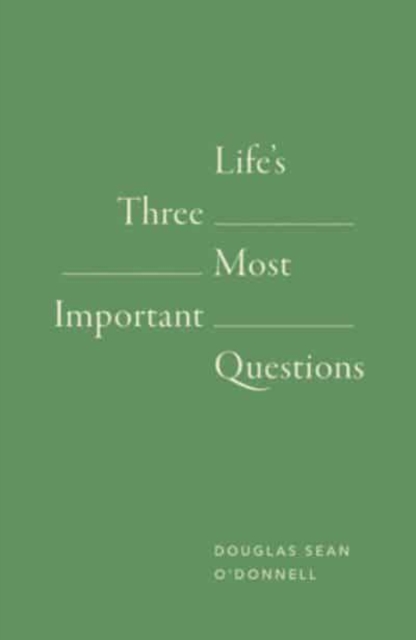 Book cover of Life's 3 Most Important Questions (10-Pack)
