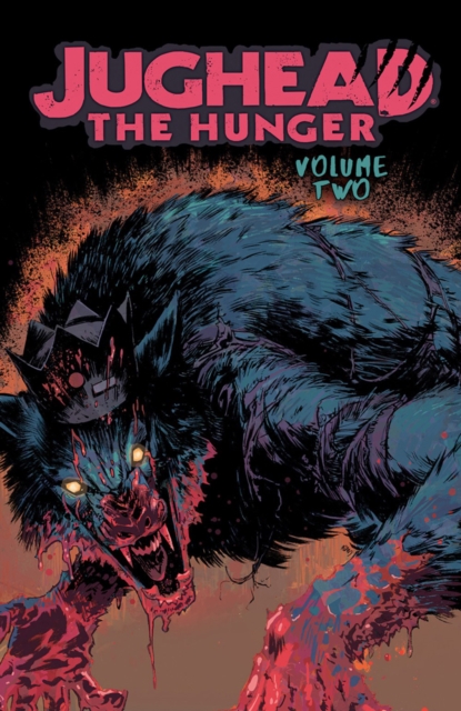 Book cover of Jughead: The Hunger Vol. 2