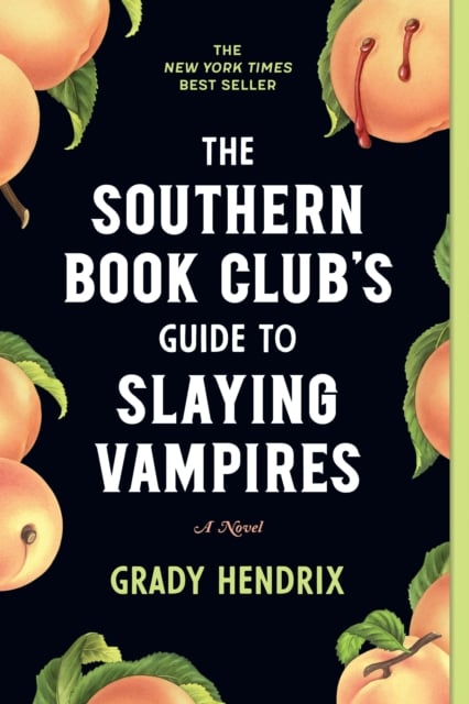 Book cover of The Southern Book Club's Guide to Slaying Vampires