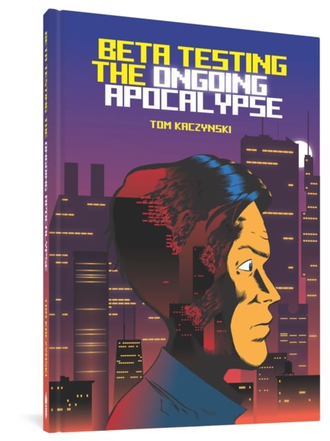Book cover of Beta Testing The Ongoing Apocalypse
