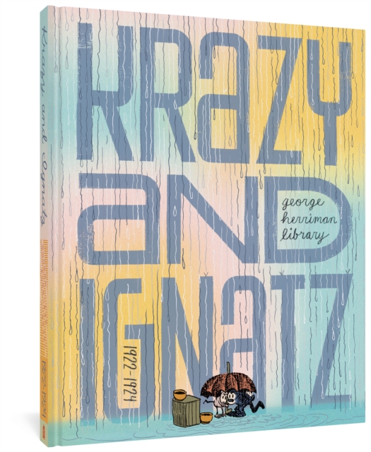 Book cover of The George Herriman Library: Krazy & Ignatz 1922-1924