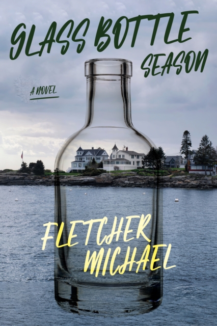 Book cover of Glass Bottle Season