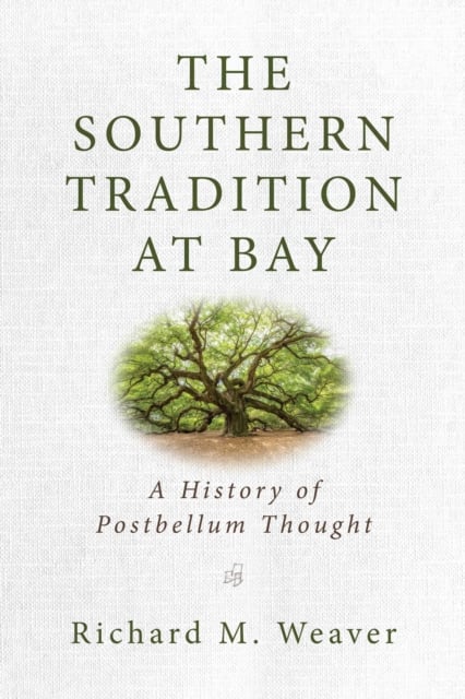 Book cover of The Southern Tradition at Bay