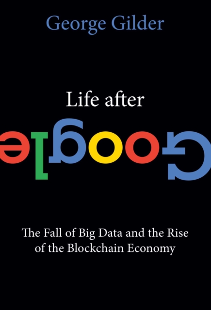 Book cover of Life After Google