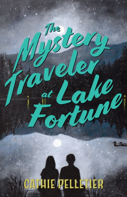 Book cover of The Mystery Traveler at Lake Fortune