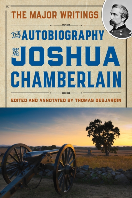 Book cover of The Autobiography of Joshua Chamberlain