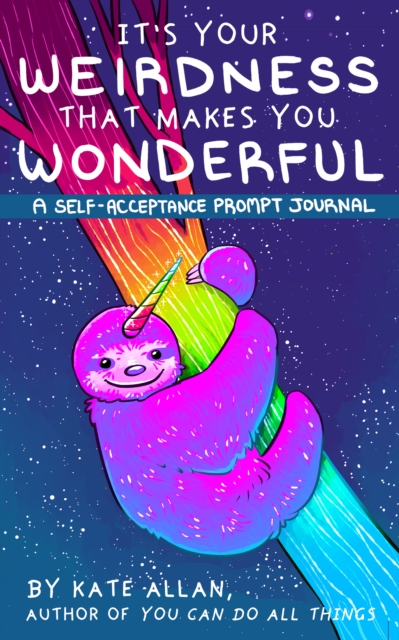 Book cover of It’s Your Weirdness that Makes You Wonderful