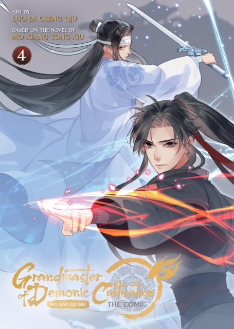 Book cover of Grandmaster of Demonic Cultivation: Mo Dao Zu Shi (The Comic / Manhua) Vol. 4