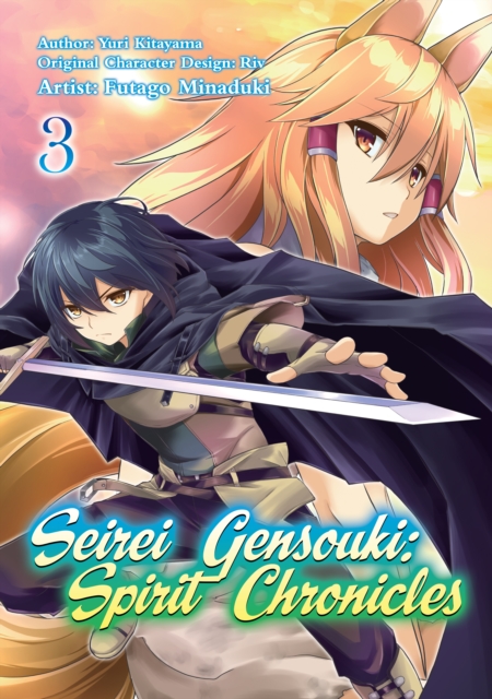 Book cover of Seirei Gensouki: Spirit Chronicles (Manga): Volume 3