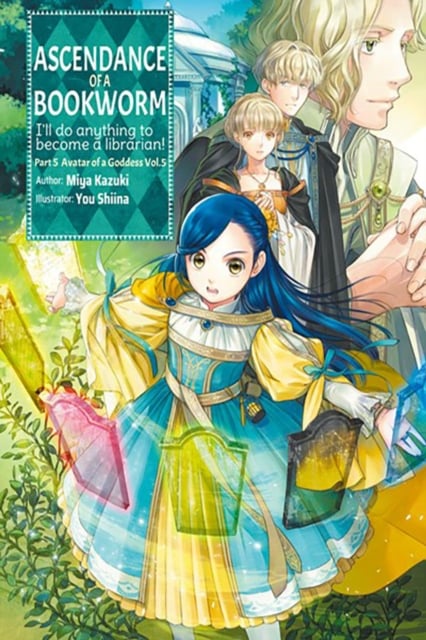 Book cover of Ascendance of a Bookworm: Part 5 Volume 5 (Light Novel)