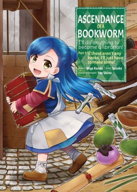 Book cover of Ascendance of a Bookworm (Manga) Part 1 Volume 1