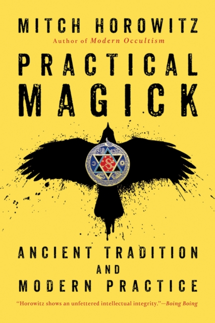 Practical Magick by Mitch Horowitz | Shakespeare & Company