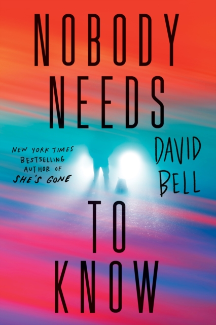 Book cover of Nobody Needs to Know