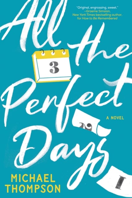 Book cover of All the Perfect Days