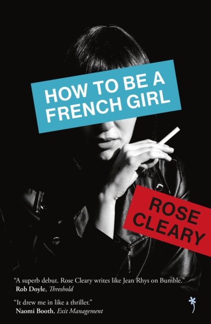 Book cover of How to be a French Girl