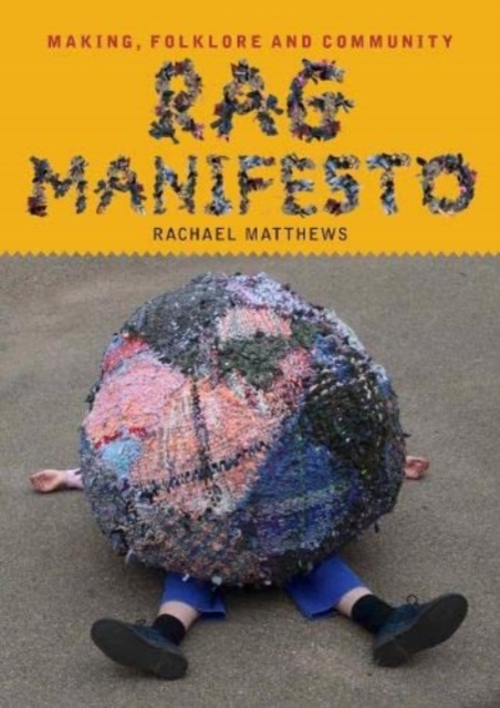 Book cover of Rag Manifesto