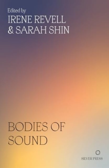 Book cover of Bodies of Sound