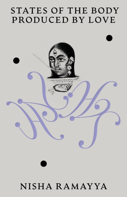 Book cover of States of the Body Produced by Love