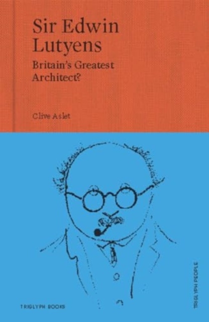 Book cover of Sir Edwin Lutyens