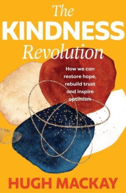Book cover of The Kindness Revolution