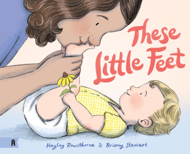 Book cover of These Little Feet