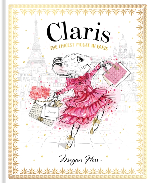 Book cover of Claris: The Chicest Mouse in Paris