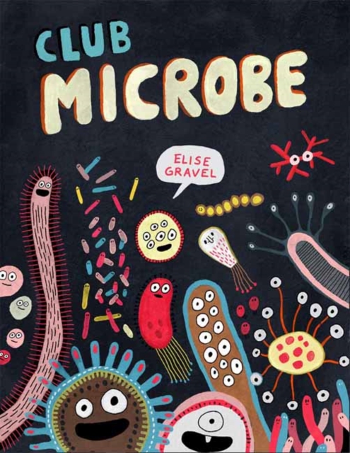 Book cover of Club Microbe