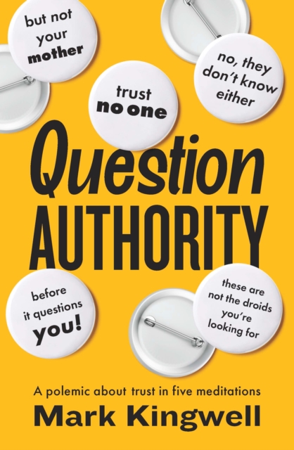 Book cover of Question Authority