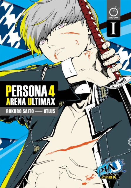 Book cover of Persona 4 Arena Ultimax Volume 1
