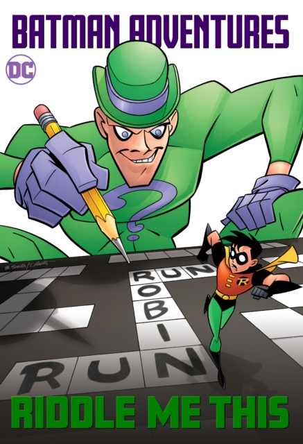 Book cover of Batman Adventures: Riddle Me This!