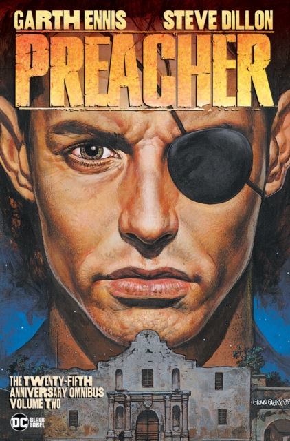 Book cover of Preacher: The 25th Anniversary Omnibus Vol. 2