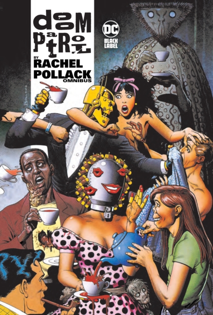 Book cover of Doom Patrol by Rachel Pollack Omnibus