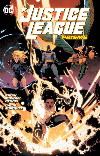 Justice League Vol. 1: Prisms by Brian Michael Bendis, David