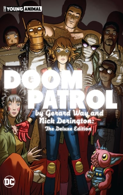 Book cover of Doom Patrol by Gerard Way and Nick Derington: The Deluxe Edition