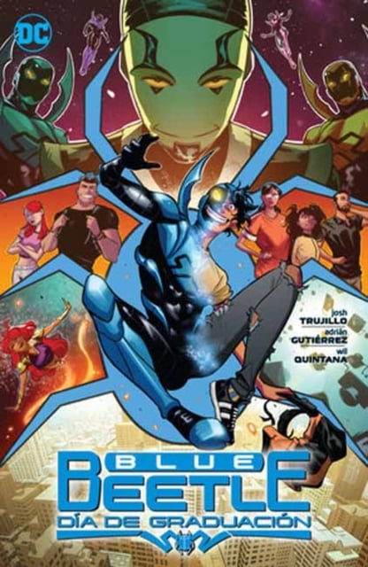 BLUE BEETLE: JAIME REYES BOOK TWO