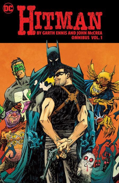 Book cover of Hitman by Garth Ennis and John McCrea Omnibus Vol. 1