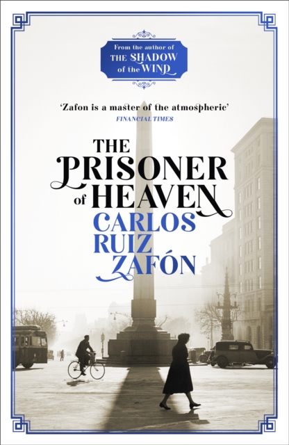 The Watcher in the Shadows by Carlos Ruiz Zafon