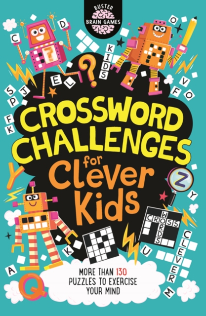 Book cover of Crossword Challenges for Clever Kids®